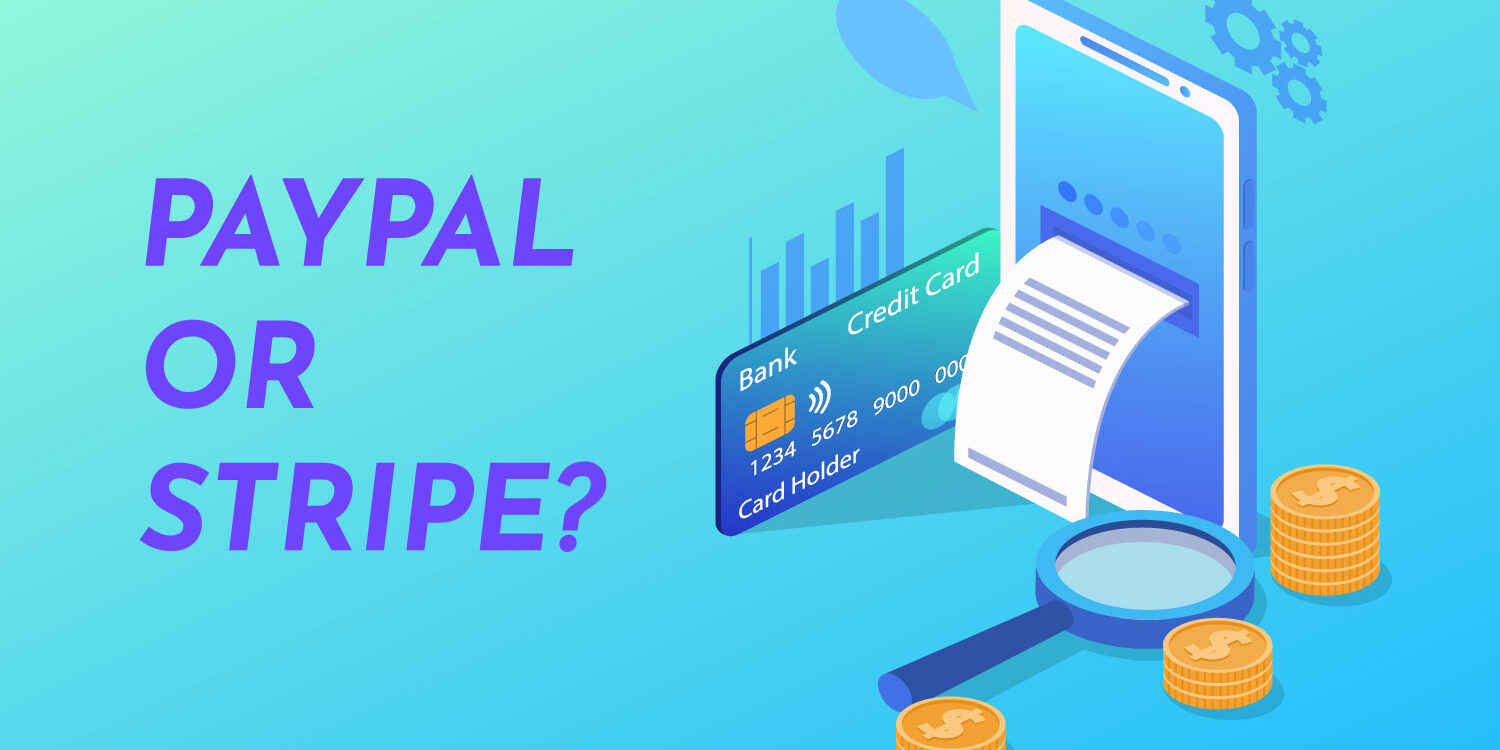 PayPal vs. Stripe